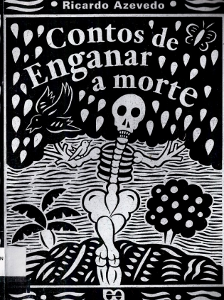 CONTOS DE ENGANAR A MORTE