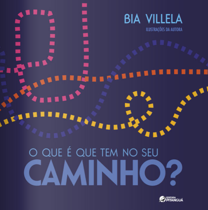 O QUE É QUE TEM NO SEU CAMINHO?