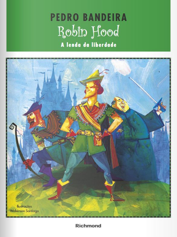 ROBIN HOOD A LENDA DA LIBERDADE